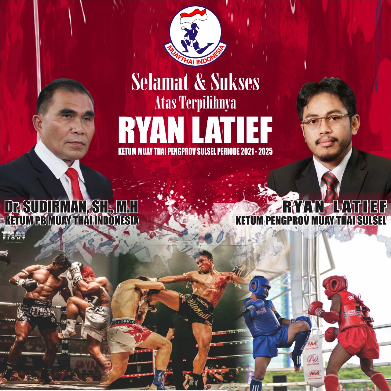 Sukses Pimpin Cabor Tinju, Ryan Latief Kembali Diamanahkan Nahkodai Muaythai Sulsel